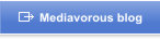 Mediavorous blog